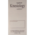Applied Kinesiology Explained (100 leaflets)